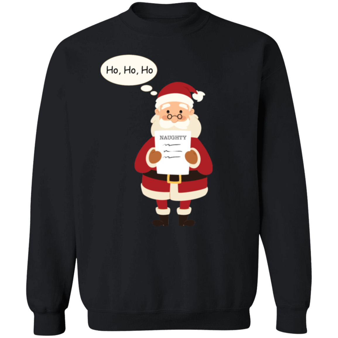 Ho Ho Ho Pullover Sweatshirt