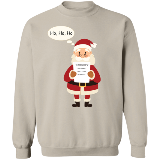 Ho Ho Ho Pullover Sweatshirt