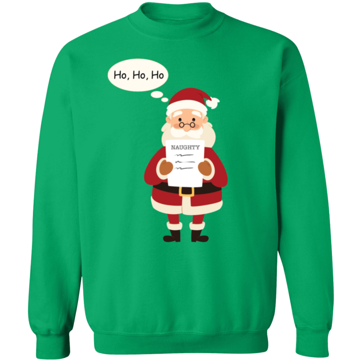 Ho Ho Ho Pullover Sweatshirt