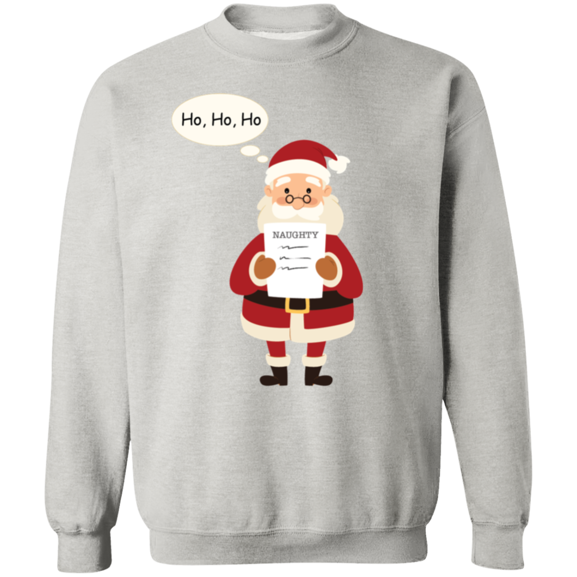 Ho Ho Ho Pullover Sweatshirt